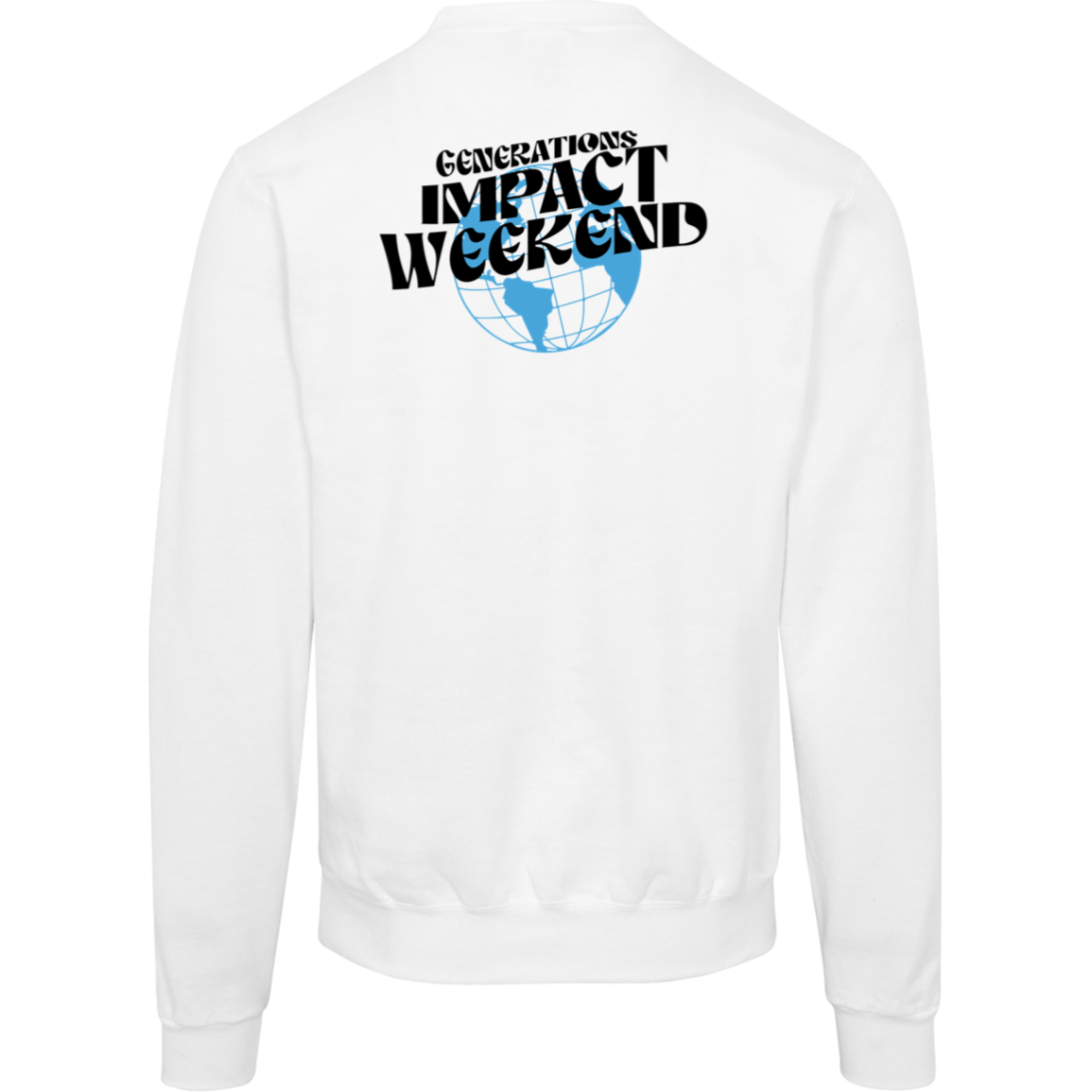 Generations Church Impact Weekend ADULT Sweatshirts