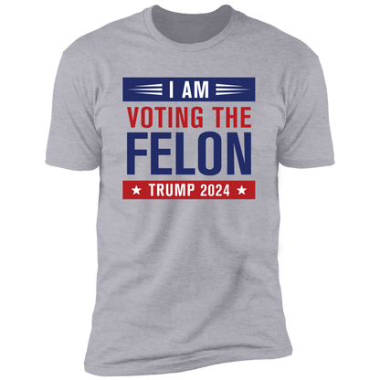 Voting The Felon - Design 2