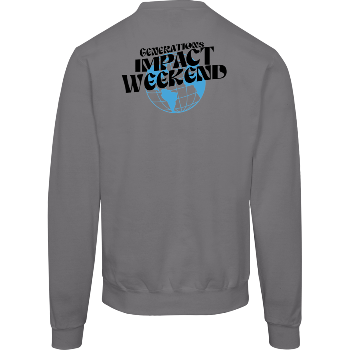 Generations Church Impact Weekend ADULT Sweatshirts