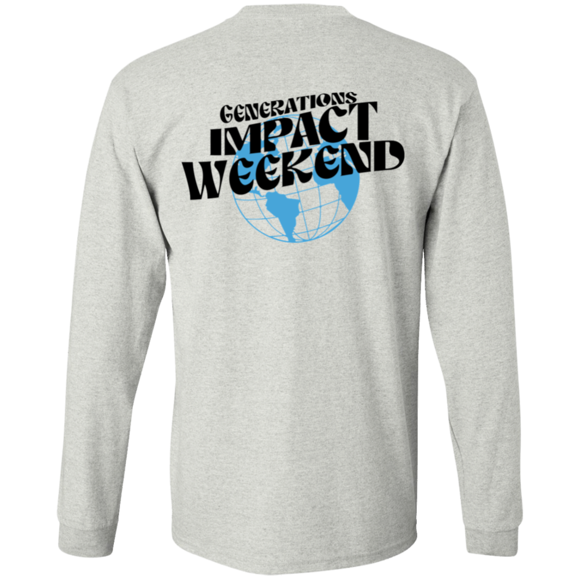 Generations Church Impact Weekend ADULT Long Sleeves