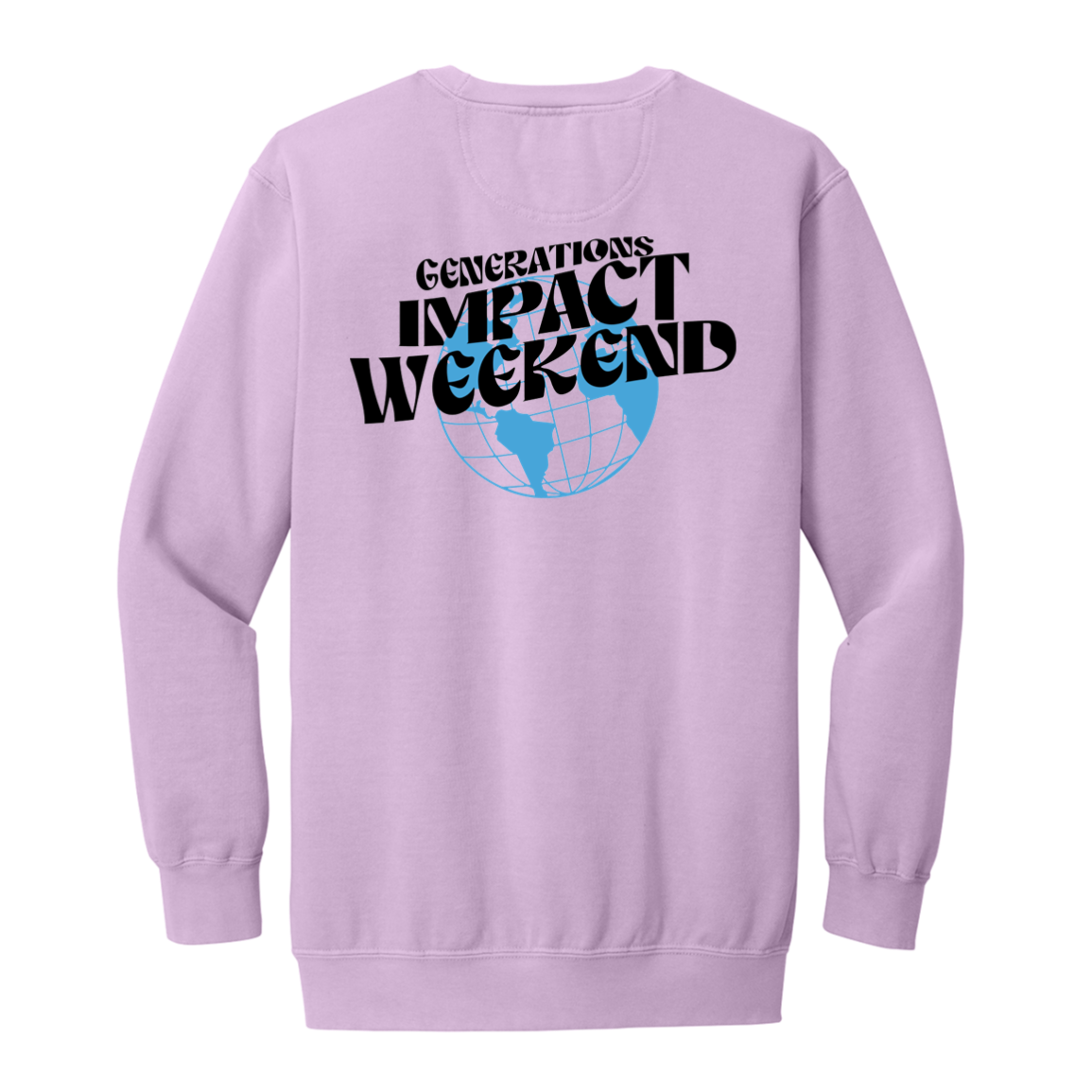 Generations Church Impact Weekend ADULT Sweatshirts