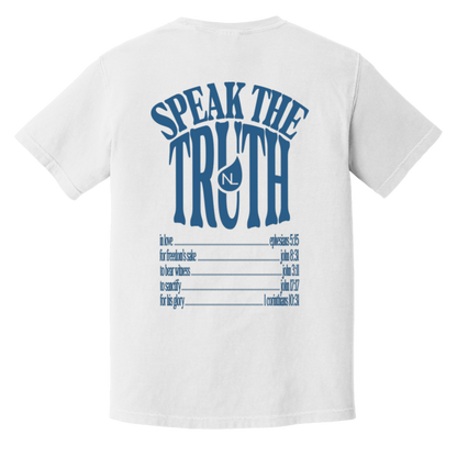 NEW Design - Speak The Truth - NEW LIFE