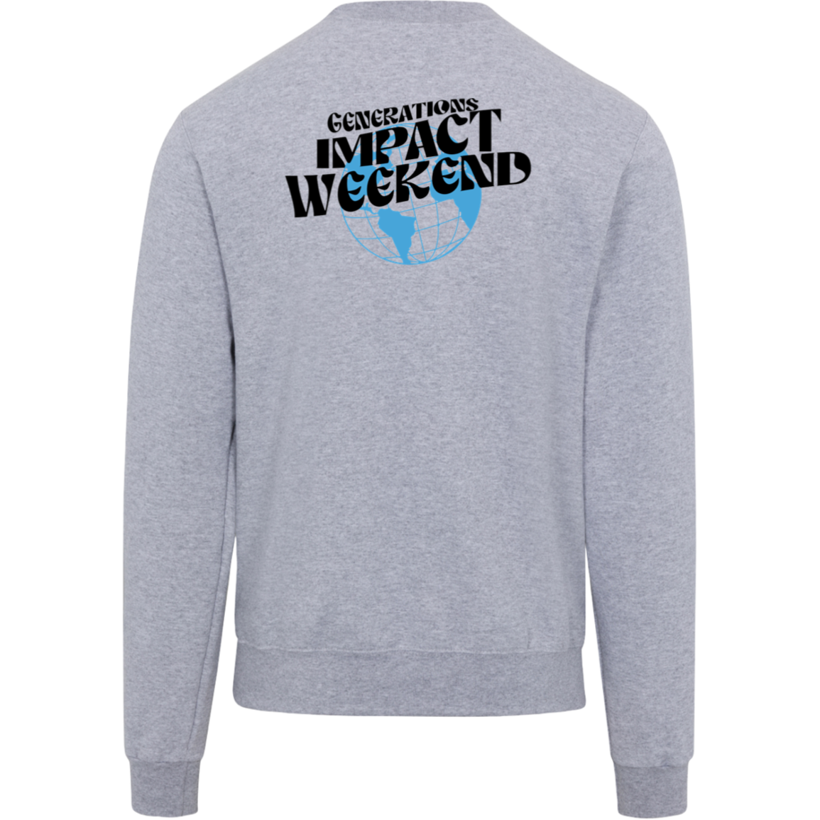 Generations Church Impact Weekend ADULT Sweatshirts