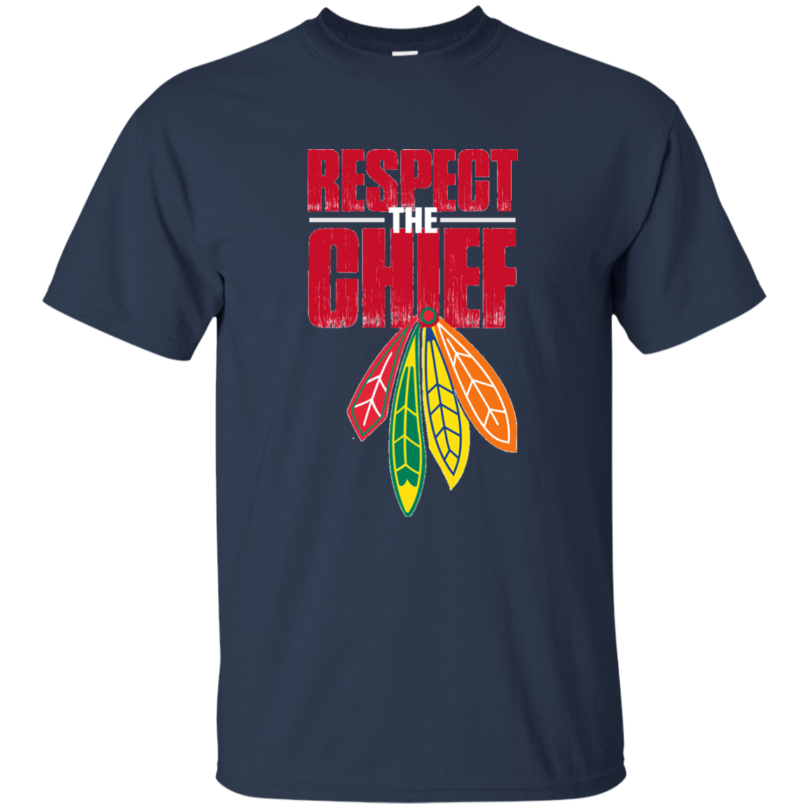 Respect The Chief