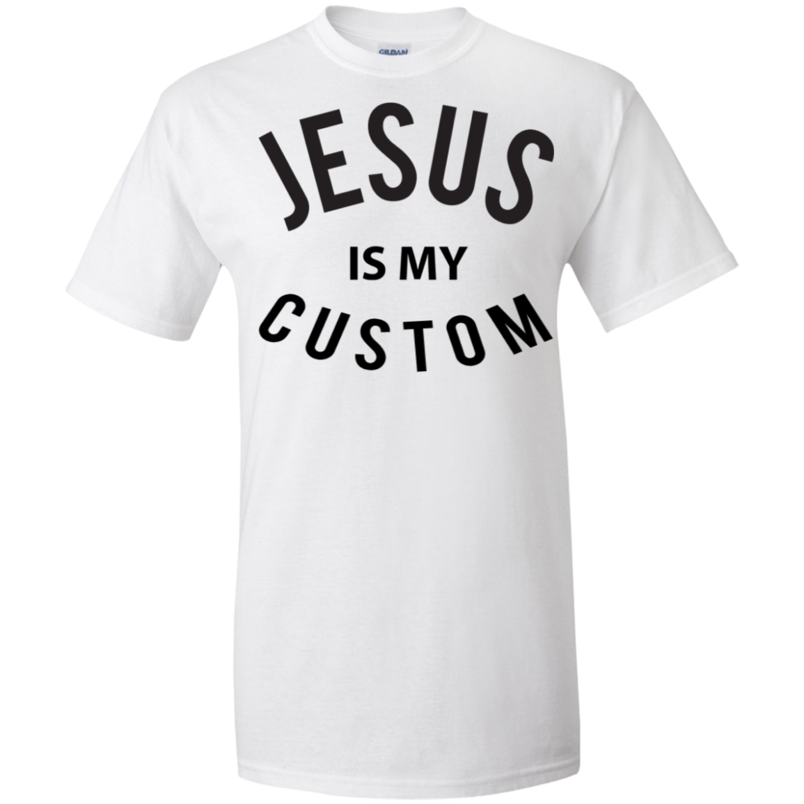 Jesus Is My [Custom}