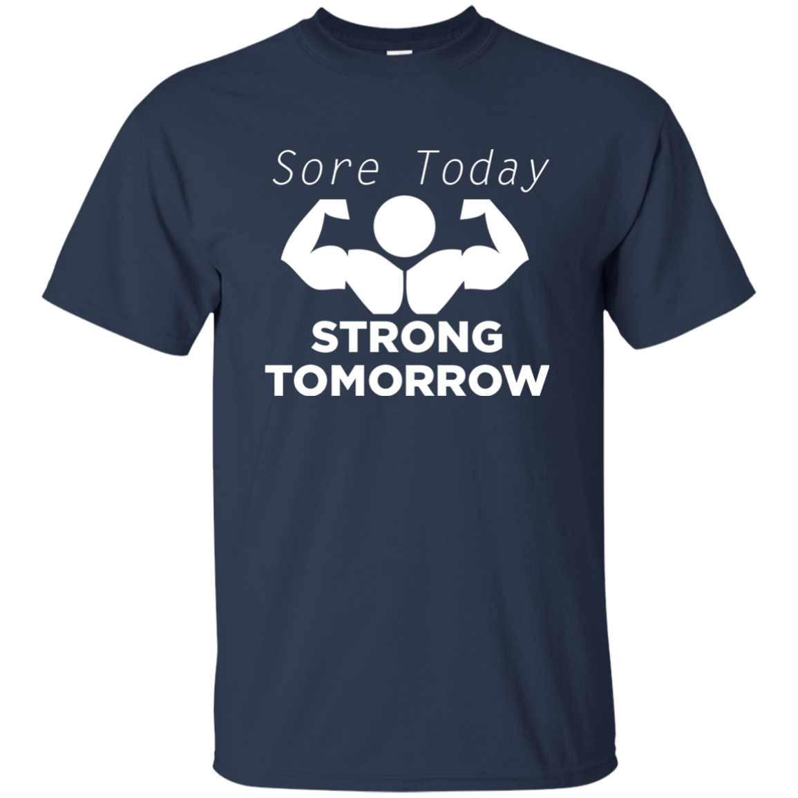 Sore Today Strong Tomorrow