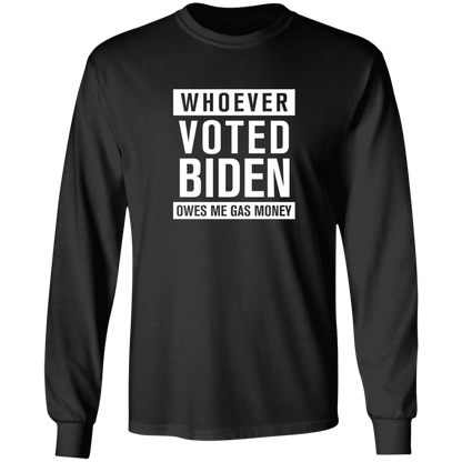 Whoever Voted Biden Owes Me Gas Money